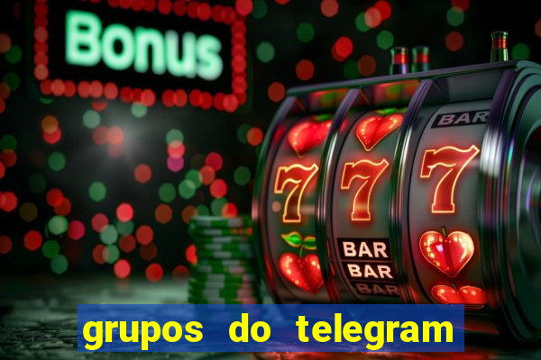 grupos do telegram mais de 18